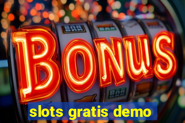 slots gratis demo